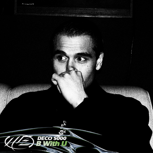 DECO 5000 – “B With U” out on Underzone