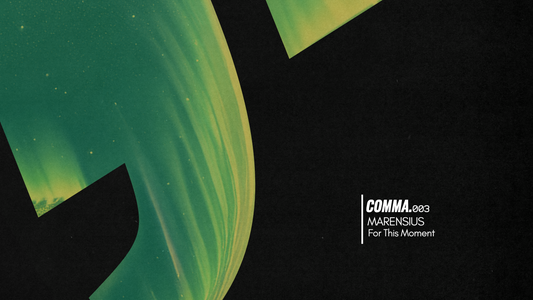 COMMA.003: Marensius - For This Moment streaming on all platforms