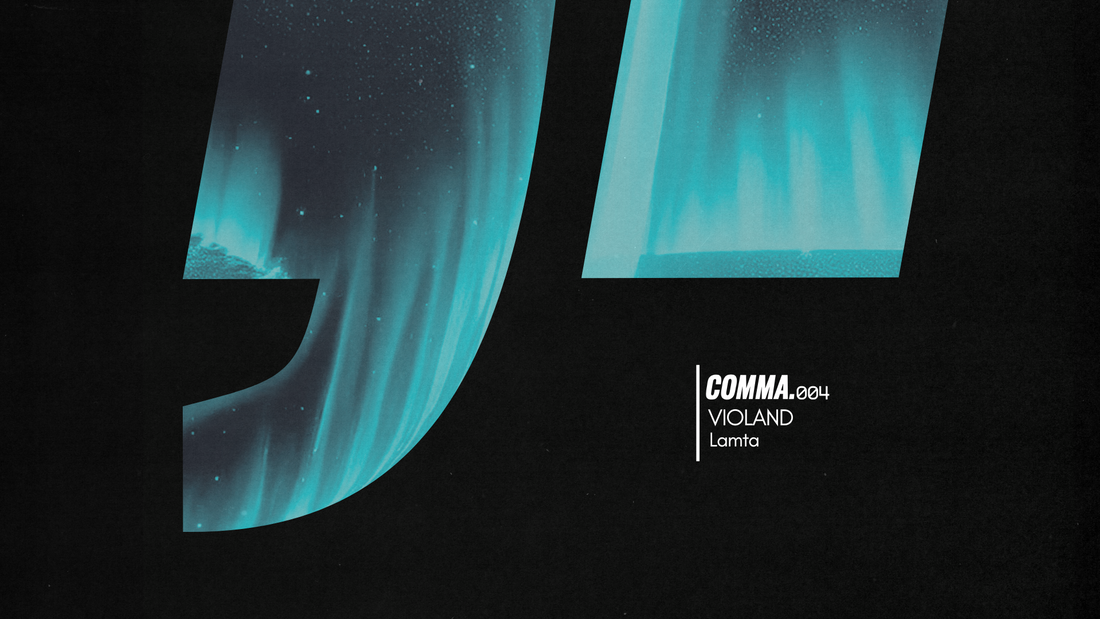 COMMA.004: Violand - Lamta